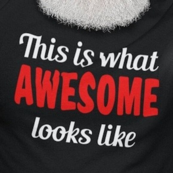 What awesome looks like T-shirt - Picture 2 of 4